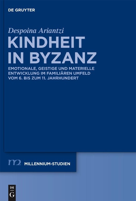 Kindheit in Byzanz - Despoina Ariantzi