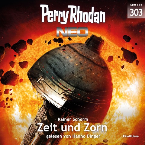 Perry Rhodan Neo 303: Zeit und Zorn - Rainer Schorm