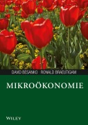Cover-Bild zum Titel 'Mikroökonomie' von 'David Besanko, Ronald Braeutigam'