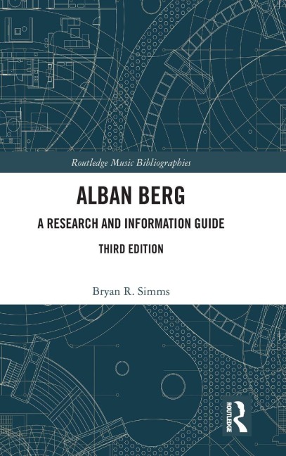 Alban Berg - Bryan R. Simms