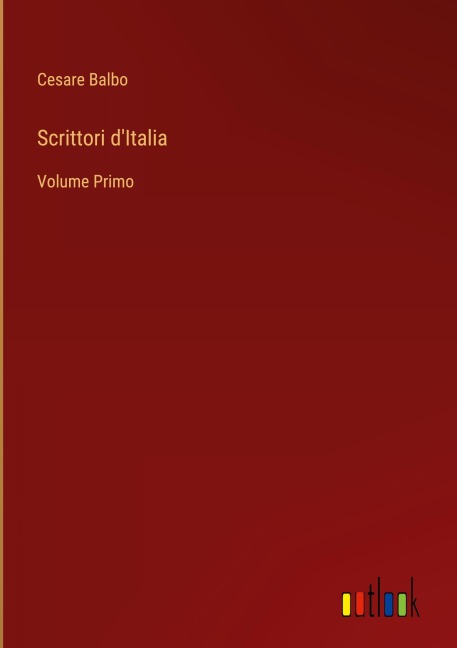 Scrittori d'Italia - Cesare Balbo