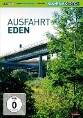 Ausfahrt Eden - Dokumentation