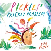 Cover-Bild zum Titel 'Pickles' Prickly Problem' von 'Lydia Ripper'