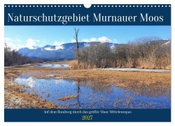 Cover-Bild zum Titel 'Naturschutzgebiet Murnauer Moos - Auf dem Rundweg durch das größte Moor Mitteleuropas (Wandkalender 2027 DIN A3 quer), CALVENDO Monatskalender' von 'Michaela Schimmack'