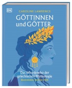 Cover-Bild zum Titel 'Göttinnen und Götter' von 'Caroline Lawrence'