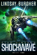 Cover-Bild zum Titel 'Shockwave (Star Kingdom, #1)' von 'Lindsay Buroker'