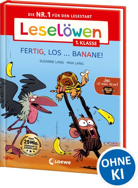 Leselöwen 1. Klasse - Jim ist mies drauf - Fertig, los ... Banane! (Großbuchstaben) - Suzanne Lang