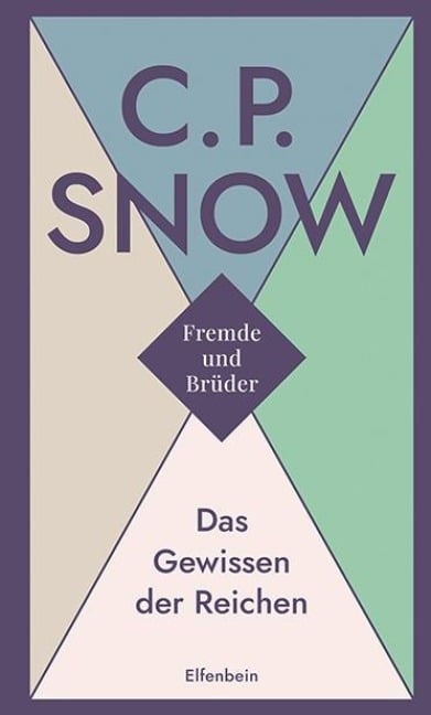 Fremde und Brüder / Das Gewissen der Reichen - C. P. Snow