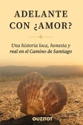 Cover-Bild zum Titel 'Adelante con ¿amor?' von 'Ouzitot'