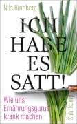 Ich habe es satt! - Nils Binnberg