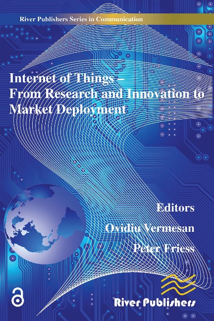 Internet of Things Applications - From Research and Innovation to Market Deployment - 