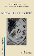 Cover-Bild zum Titel 'Minorités et société' von 'Florence Binard, Michel Prum'