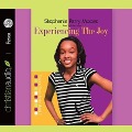 Cover-Bild zum Titel 'Experiencing the Joy Lib/E' von 'Stephanie Perry Moore'