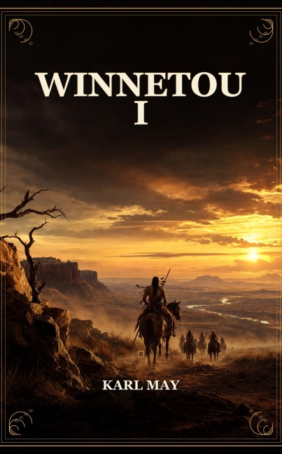Winnetou I - Karl May