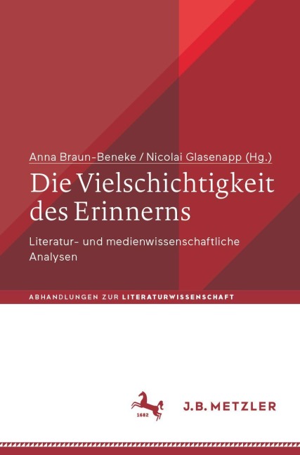 Die Vielschichtigkeit des Erinnerns - 