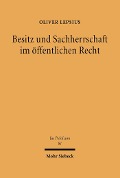 Cover-Bild zum Titel 'Besitz und Sachherrschaft im öffentlichen Recht' von 'Oliver Lepsius'