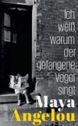 Cover-Bild zum Titel 'Ich weiß, warum der gefangene Vogel singt' von 'Maya Angelou'