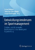 Cover-Bild zum Titel 'Entwicklungstendenzen im Sportmanagement' von ''