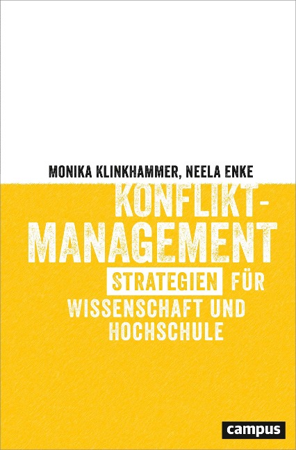 Konfliktmanagement - Monika Klinkhammer, Neela Enke