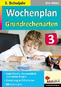 Cover-Bild zum Titel 'Wochenplan Grundrechenarten / Klasse 3' von 'Mila Müller'