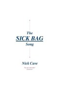 Cover-Bild zum Titel 'The Sick Bag Song' von 'Nick Cave'