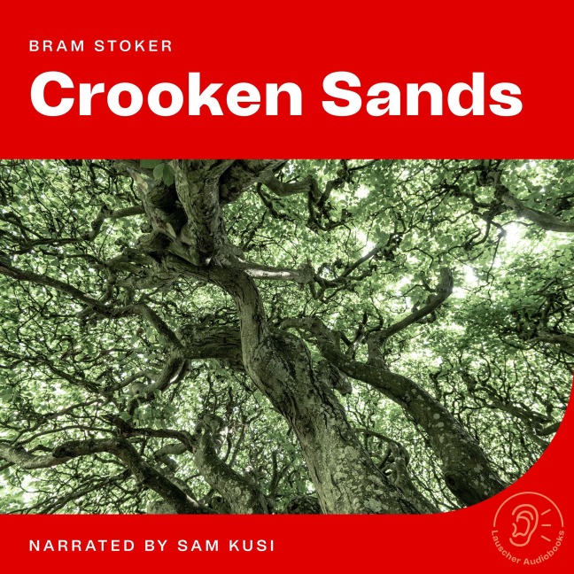 Crooken Sands - Bram Stoker