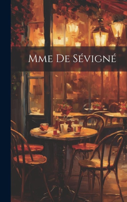 Mme de Sévigné - Anonymous