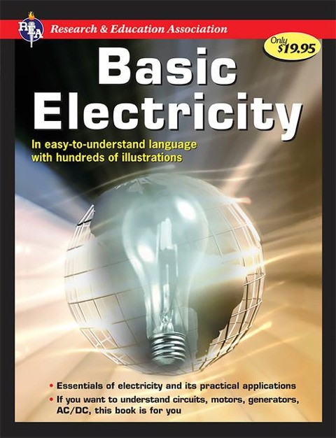 Handbook of Basic Electricity - U S Bureau of Naval Personnel, The Editors of Rea