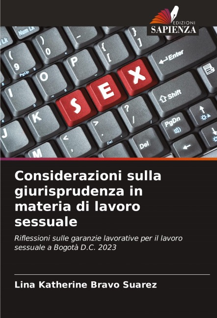 Considerazioni sulla giurisprudenza in materia di lavoro sessuale - Lina Katherine Bravo Suarez
