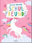 Cover-Bild zum Titel 'Alle meine Schulfreunde - Einhörner' von ''
