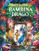 Cover-Bild zum Titel 'La bambina e il drago' von 'Megi Bulla'