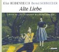 Cover-Bild zum Titel 'Alte Liebe' von 'Elke Heidenreich, Bernd Schroeder'
