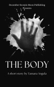 Cover-Bild zum Titel 'The Body' von 'Tamara Angela'