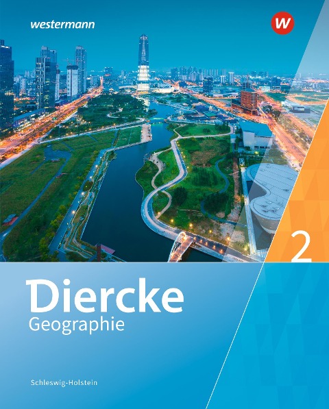 Diercke Geographie 2. Schülerband. Schleswig-Holstein - 