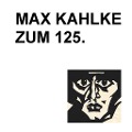 Max Kahlke - 