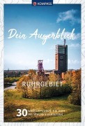 Cover-Bild zum Titel 'KOMPASS Dein Augenblick Ruhrgebiet' von 'Stephan Bernau'