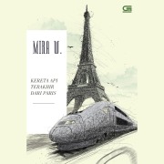 Cover-Bild zum Titel 'Kereta Api Terakhir dari Paris' von 'Mira W.'
