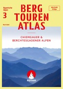 Cover-Bild zum Titel 'Bergtourenatlas Bayerische Alpen - Band 3: Chiemgauer und Berchtesgadener Alpen' von 'Mark Zahel'