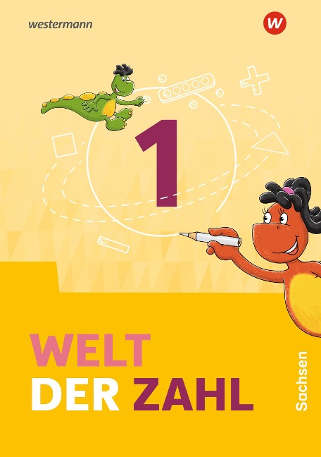 Welt der Zahl 1. Schulbuch. Für Sachsen - 