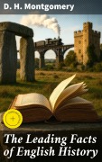 Cover-Bild zum Titel 'The Leading Facts of English History' von 'D. H. Montgomery'