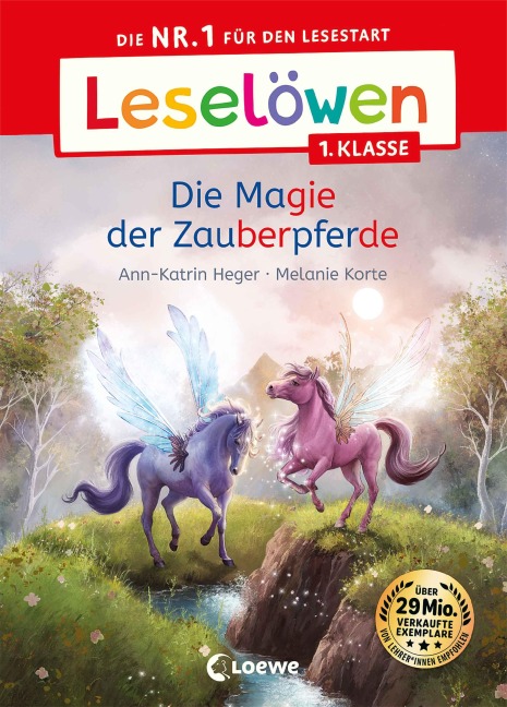 Leselöwen 1. Klasse - Die Magie der Zauberpferde - Ann-Katrin Heger