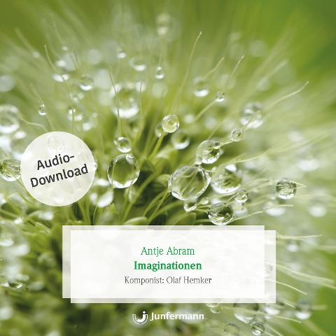 Imaginationen - Antje Abram