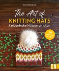 The Art of Knitting Hats - Farbenfrohe Mützen stricken - Courtney Flynn