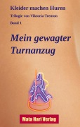Cover-Bild zum Titel 'Mein gewagter Turnanzug' von 'Viktoria Trenton'