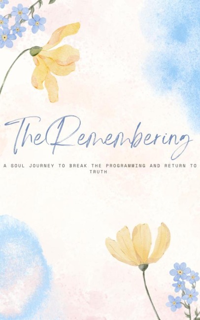 The Remembering - Amber Morse