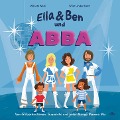 Cover-Bild zum Titel 'Ella & Ben und ABBA - Von Glitzerkostümen, Superhits und jeder Menge Mamma Mia' von 'William Wahl'