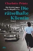 Cover-Bild zum Titel 'Die rätselhafte Klientin' von 'Charlotte Printz'