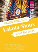Cover-Bild zum Titel 'Reise Know-How Sioux / Lakota - Wort für Wort' von 'Rebecca Netzel'