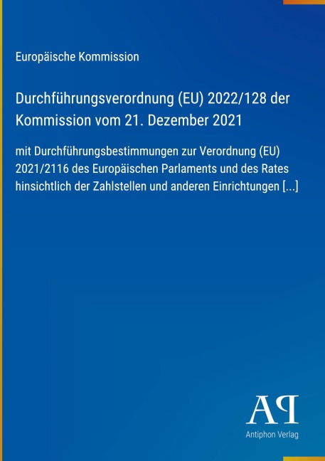 Durchführungsverordnung (EU) 2022/128 der Kommission vom 21. Dezember 2021 - Europäische Kommission