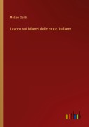 Cover-Bild zum Titel 'Lavoro sui bilanci dello stato italiano' von 'Matteo Galdi'